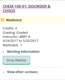 Use the Drop button to drop from the waitlist